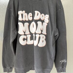 Holley Gabrielle Dog Mom Club Sweatshirt